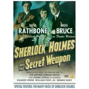 SHERLOCK HOLMES AND THE SECRET WEAPON