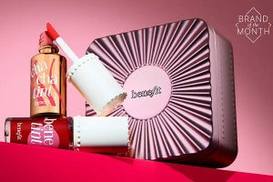 Benefit is our Brand of the Month!