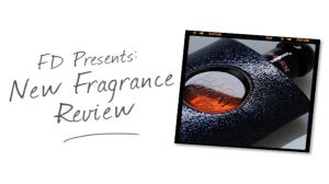 FD Presents: New Fragrance Review
