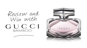 Review and Win Competition with Gucci Bamboo