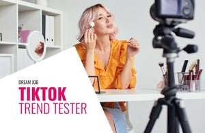 Dream Job – TikTok Trend Tester