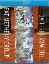 Pat Metheny Group: The Way Up - Live