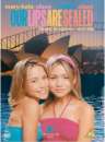 Mary-Kate & Ashley - Our Lips Are Sealed