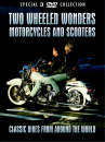 Two Wheeled Wonders - Motorcycles & Scooters