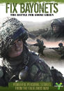 Fix Bayonets: The Battle for Goose Green