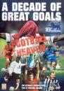 Football Heaven: A Decade Of Great Goals