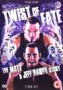 WWE - Twist Of Fate: The Matt And Jeff Hardy Story