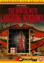 The House with Laughing Windows
