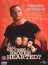 What Becomes Of The Broken Hearted?