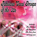 Fabulous Vocal Groups Of The '50s