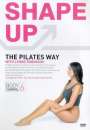 Shape Up The Pilates Way With Lynne Robinson
