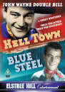 Hell Town/Blue Steel