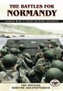 The Battles for Normandy