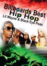 Billboards Best Hip Hop, Lil Wayne and Black Eye Peas