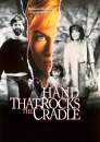 The Hand That Rocks The Cradle