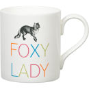 Gary Birks Slogan Mug - Foxy Lady