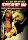 Icons of Hip Hop: Lil Wayne and Snoop Dogg