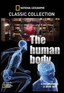 National Geographic - Classic Collections: Human Body