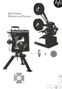 Early Cinema Primitives And Pictures