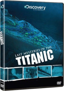 Last Mysteries of the Titanic