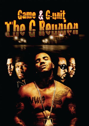 G Reunion: Game and G-Unit