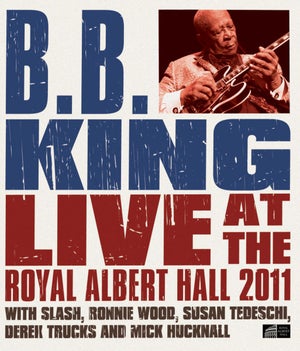 B.B. King: B.B. King and Friends Live at the Royal Albert Hall
