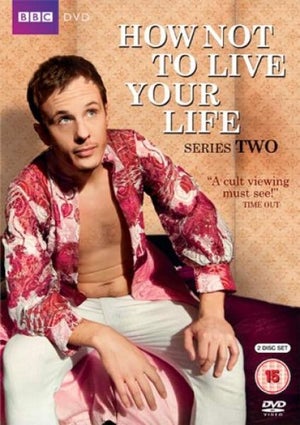 How Not To Live Your Life - Series 2