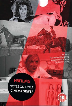 Cinema Sewer: Rectuma / The Vampire Night Orgy / Murder in a Blue World / The Coming of Sin)