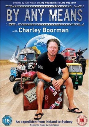 Charley Boorman - By Any Means