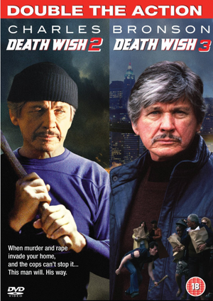 Death Wish 2 / Death Wish 3