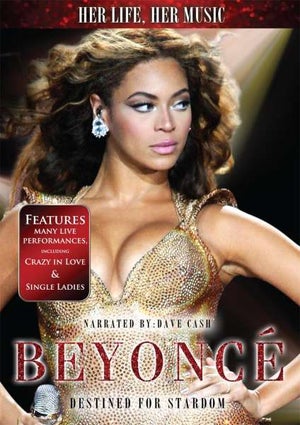 Beyonce: Destined For Stardom