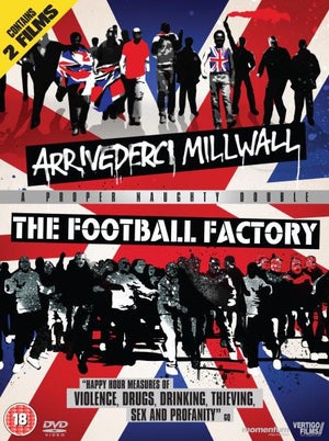 Arrivederci Millwall/The Football Factory