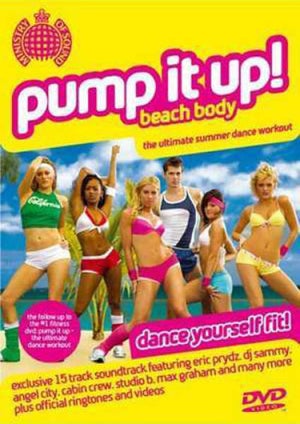 Pump It Up! Beach Body: The Ultimate Summer Workout