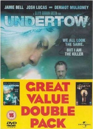 Undertow/The Skeleton Key