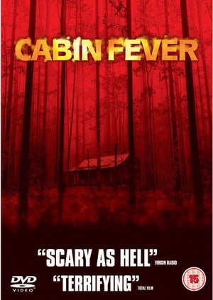 Cabin Fever