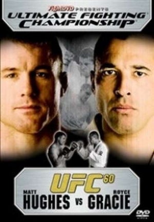 Ultimate Fighting Championship - 60: Hughes Vs Gracie