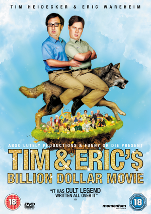 Tim and Eric's Billion Dollar Movie