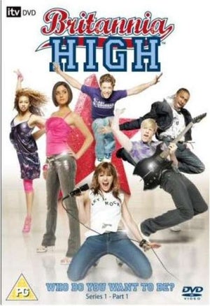 Britannia High - Series 1 Episodes 1 - 4
