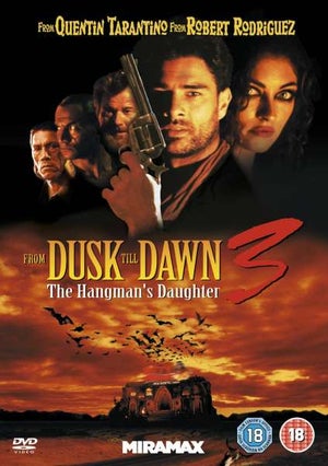 From Dusk Till Dawn 3: The Hangmans Daughter