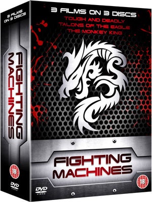 Fighting Machine: (Tough and Deadly / Talons of the Eagle / Monkey King)