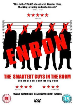 Enron: The Smartest Guys In The Room