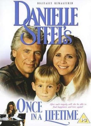 Danielle Steel's Once In A Lifetime
