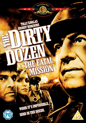 The Dirty Dozen - The Fatal Mission