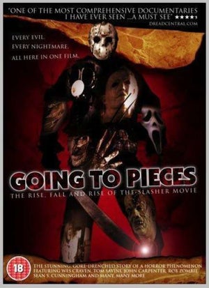 Going To Pieces: The Rise Fall And Rise Of The Slasher Movie
