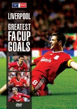 Liverpool Greatest FA Cup Goals