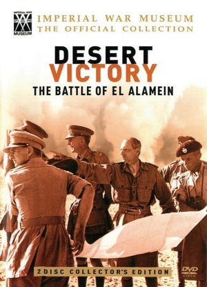 Desert Victory - The Battle Of El Alamein