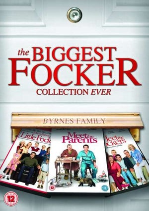 Meet the Parents / Meet the Fockers / Little Fockers