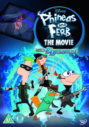 Phineas and Ferb: The Movie - Across the Second Dimension