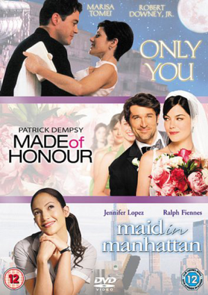 Made Of Honour/Maid In Manhattan/Only You