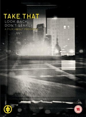 Take That: Look Back, Don’t Stare - A Film About Progress